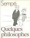 QUELQUES PHILOSOPHES
