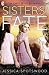 Sisters' Fate (The Cahill Witch Chronicles, #3)