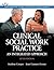 Clinical Social Work Practice: An Integrated Approach