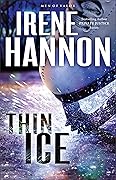 Thin Ice (Men of Valor, #2)