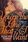Book cover for You're the One that I Want (Christiansen Family, #6)