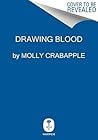 Drawing Blood: A ...