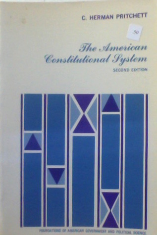 The American Constitutional System (Byte Books)