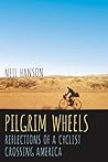 Pilgrim Wheels by Neil M. Hanson