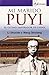 Mi marido PUYI: El último emperador de China