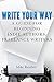 Write Your Way: A Guide for...