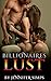 Menage: Billionaires Lust (MMF, Threesome, Taboo, Billionaire Romance)