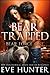 Bear Trapped (Bear Force, #1)