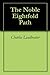 The Noble Eightfold Path