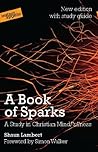 A Book of Sparks:...