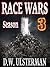 RACE WARS: Season Three (RACE WARS SEASON #3)