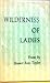 Wilderness of Ladies
