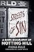 Streets of Sin: A Dark Biography of Notting Hill