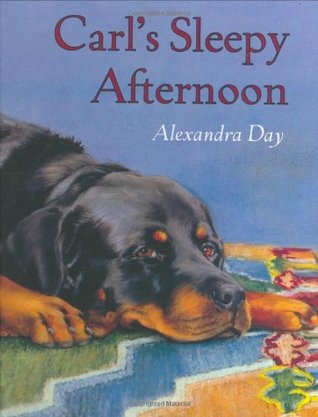 Carl's Sleepy Afternoon (Good Dog, Carl, #10)