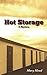 Hot Storage