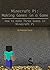 Minecraft Pi: Making Games ...