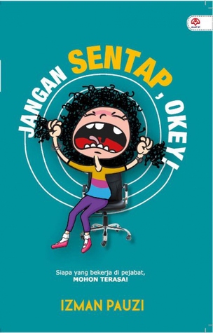 Jangan Sentap, Okey!