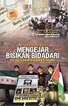 Kembara Syria Mengejar Bisikan Bidadari by Mohd Khairul Anwar Ismail