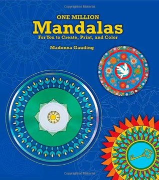 One Million Mandalas: For You to Create, Print, and Color (Hardcover)