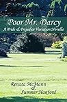 Poor Mr. Darcy by Renata McMann