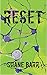 Reset (The Reset Trilogy Book 1)