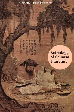 Anthology of Chinese Literature (Kindle Edition)
