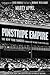 Pinstripe Empire: The New York Yankees from Before the Babe to After the Boss