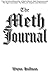 The Meth Journal