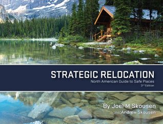 Strategic Relocation: North American Guide to Safe Places (Perfect Paperback)