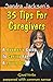 35 Tips for Caregivers A Bo...