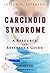 Carcinoid Syndrome - A Refe...