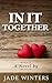 In It Together