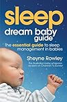 Dream Baby Guide:...