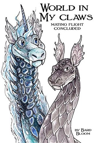 World in My Claws: Mating Flight Concluded (Kindle Edition)