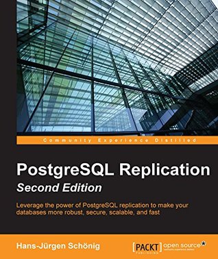PostgreSQL Replication (Kindle Edition)