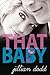 That Baby (That Boy, #3)