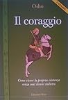 Il coraggio: come...