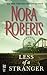 Less of a Stranger by Nora Roberts