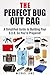 The Perfect Bug Out Bag: A ...