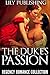 Romance: Regency Romance: The Duke's Passion (Historical Regency Romance Collection) (Historical Regency Romance Short Stories)