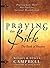 Praying the Bible: The Book...