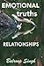 Emotional Truths Of Relationships