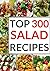 SALADS: The 500 Best Salad ...
