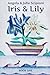 Iris & Lily: Book One