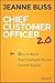 Chief Customer Officer 2.0: How to Build Your Customer-Driven Growth Engine