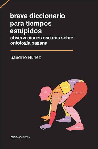 Breve diccionario para tiempos estúpidos