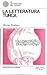 La letteratura turca: con un profilo della letteratura mongola