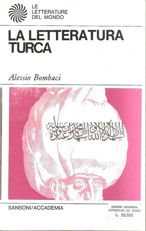 La letteratura turca: con un profilo della letteratura mongola