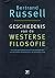 Geschiedenis van de westerse filosofie, vanuit de politieke en sociale omstandigheden van de Griekse Oudheid tot in de twintigste eeuw