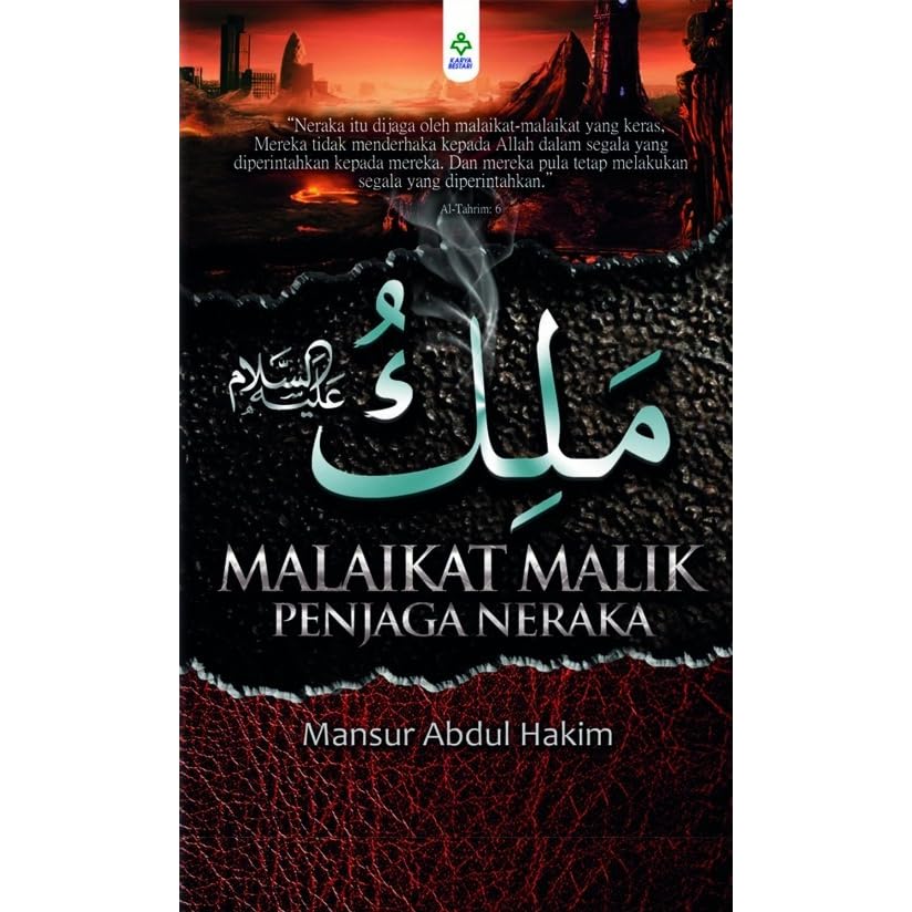 Malaikat Malik Penjaga Neraka By Mansur Abdul Hakim